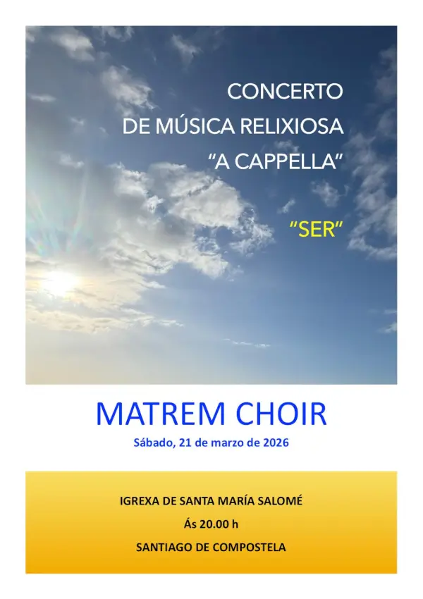 Concierto musica religiosa a cappella ser matrem choir 2026 03 21 igrexa santa maria salome