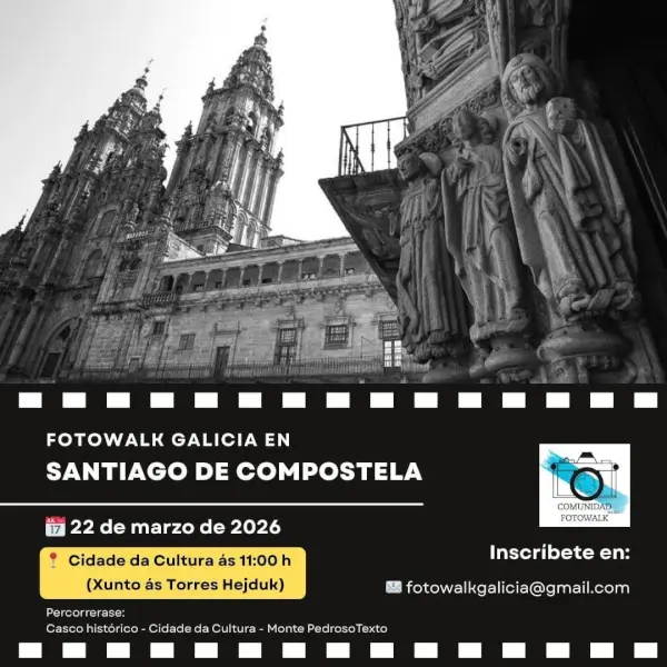 Fotowalk galicia 2026 03 22 santiago de compostela
