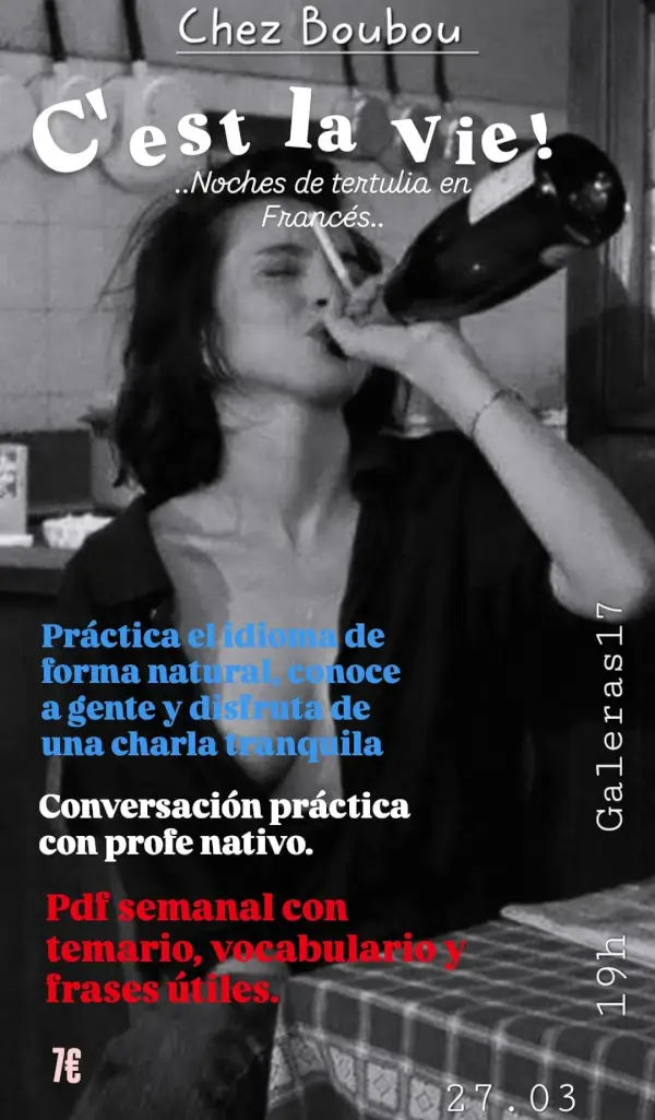 Tertulia frances cest la vie 2026 03 27 chez boubou