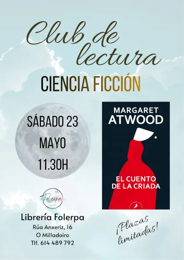 Club lectura ciencia ficcion el cuento de la criada 2026 05 23 o milladoiro