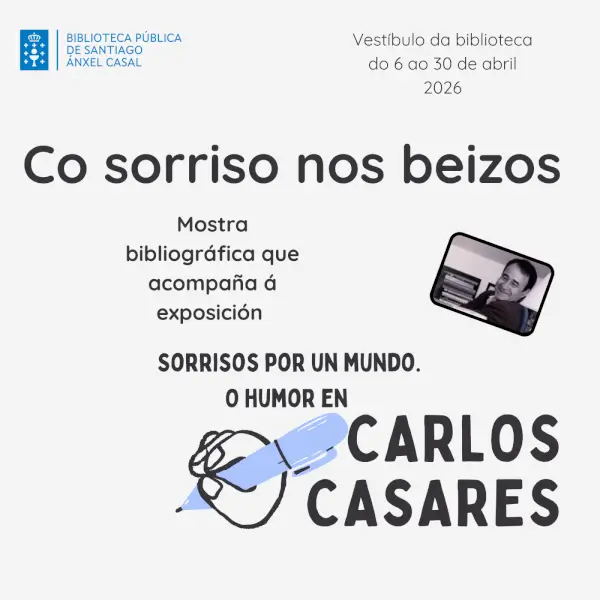Cartel de la exposición bibliográfica 'Co sorriso nos beizos' con una ilustración sonriente.