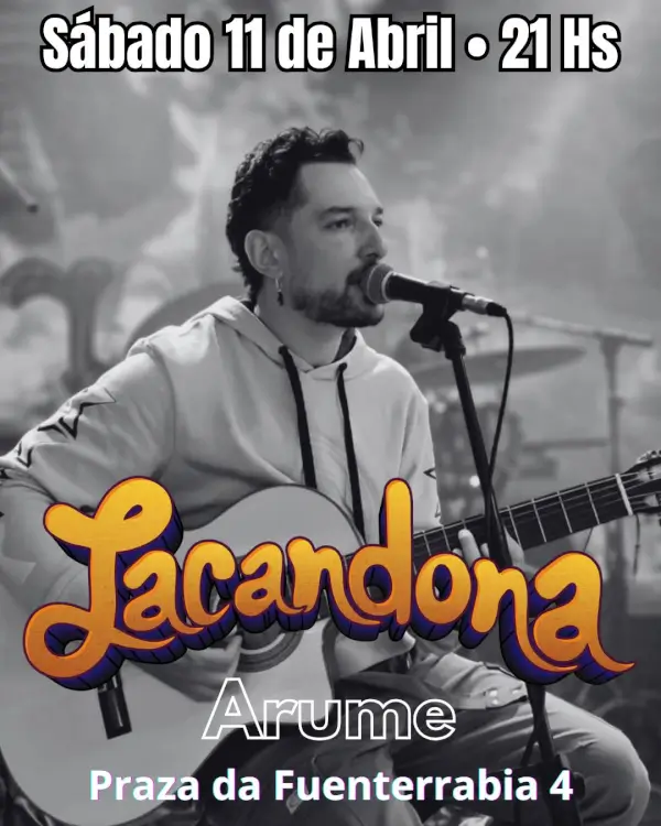 Concierto lacandona arume 2026 04 11 praza fuenterabia