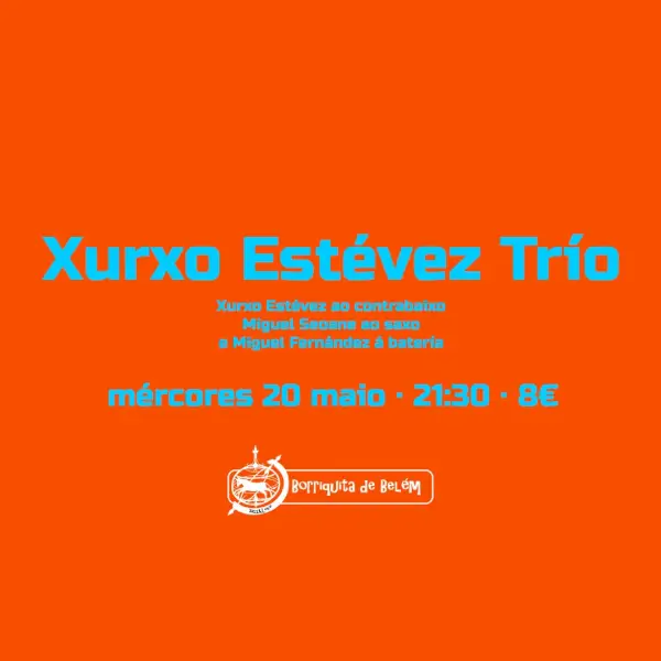 Concierto Xurxo Estévez Trío