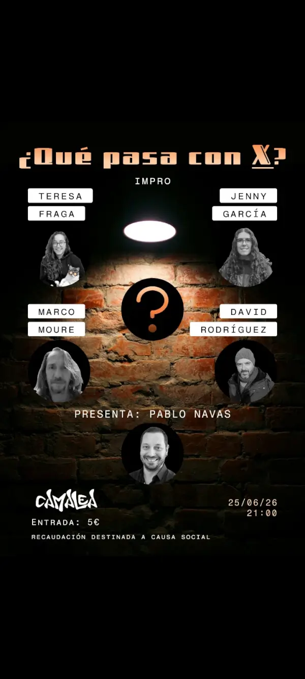 Espectáculo de Impro "¿Qué pasa con X?"