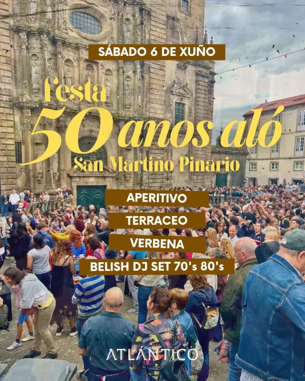 Festa '50 anos aló' en San Martiño Pinario